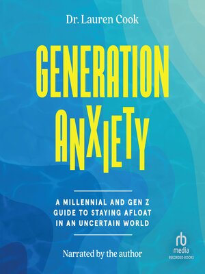 cover image of Generation Anxiety